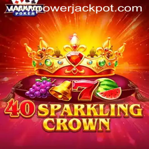 40SparklingCrown: A Glittering Adventure at PowerJackpot Casino