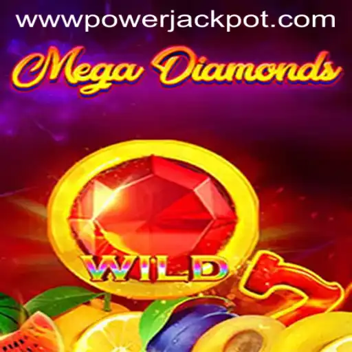 Discover the Thrills of MegaDiamond at PowerJackpot Casino