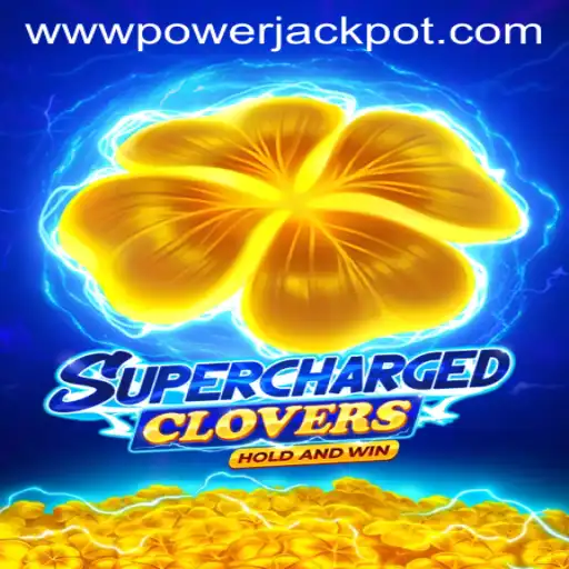 Experience the Thrill of SchargedClovers at PowerJackpot Casino