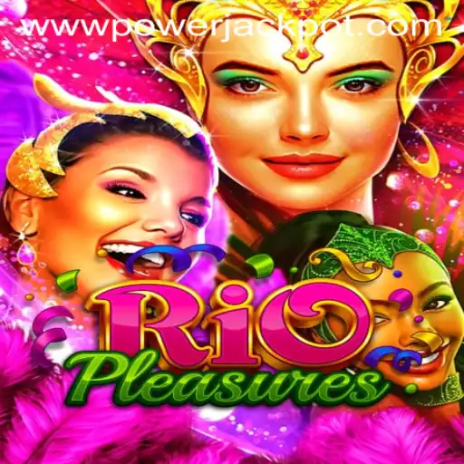 RioPleasures: Dive into the Exhilarating World of PowerJackpot Casino
