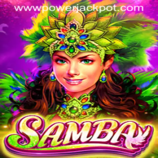 Discover the Excitement of Samba at PowerJackpot Casino