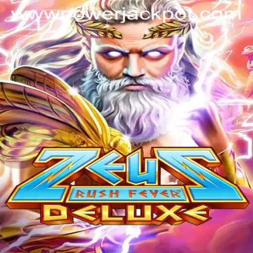 Discover the Thrill of ZeusRushFeverDeluxe at PowerJackpot Casino